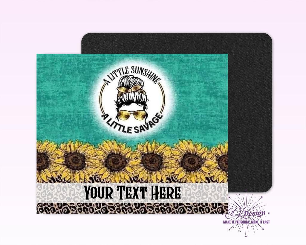 Little Sunshine Little Savage Mouse Pad