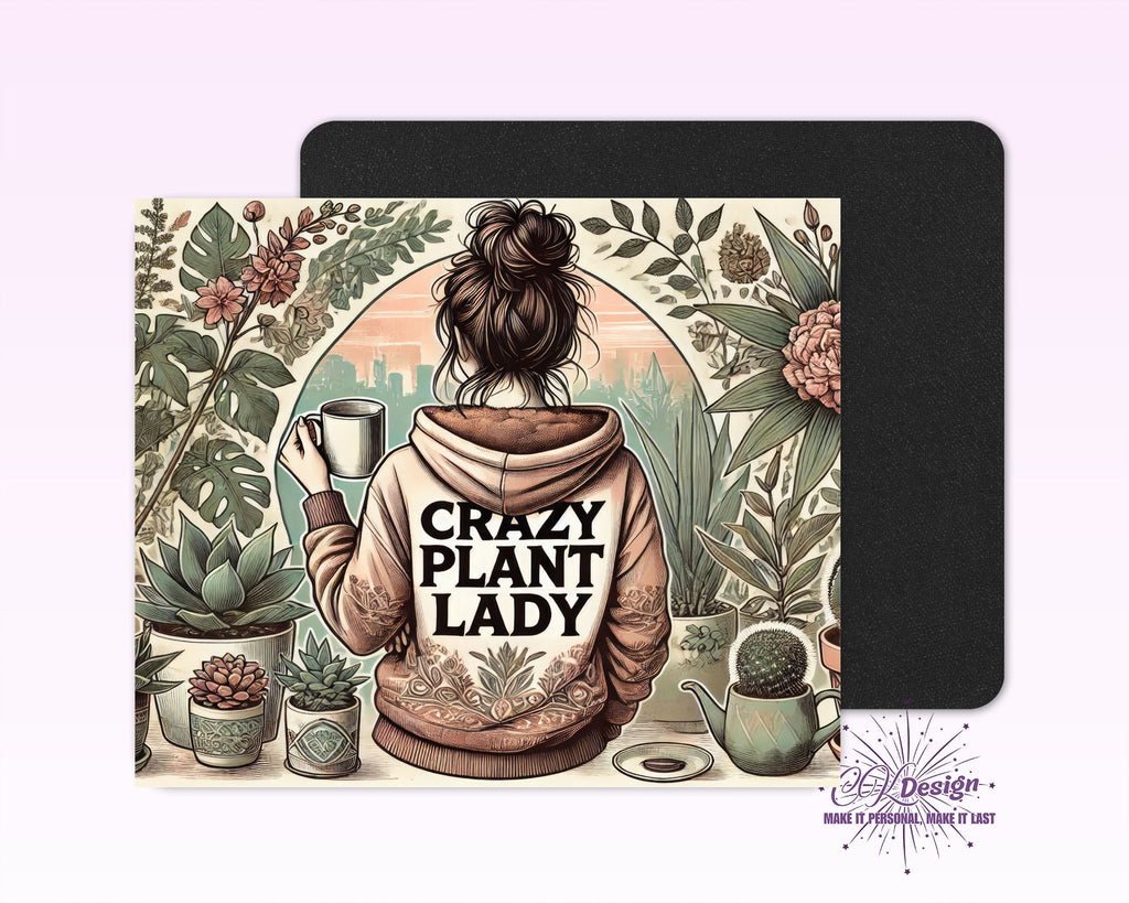 Crazy Plant Lady Mouse Pad
