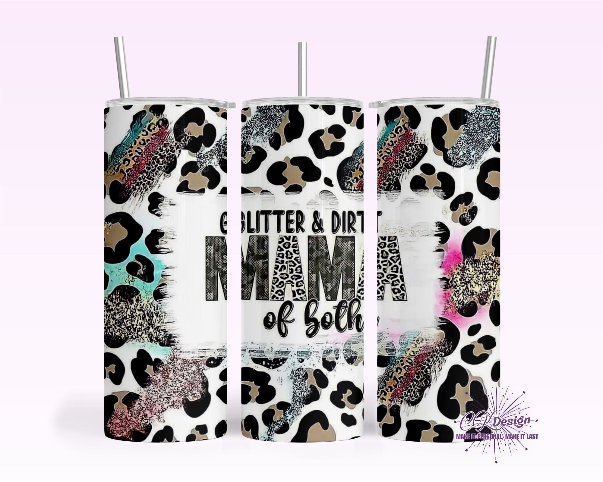 Glitter & Dirt Mom Tumbler