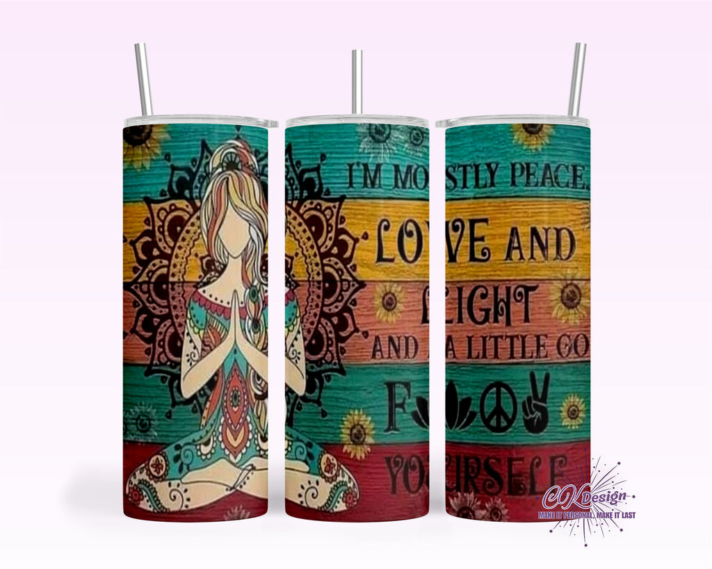 Mostly Love and Peace Tumbler