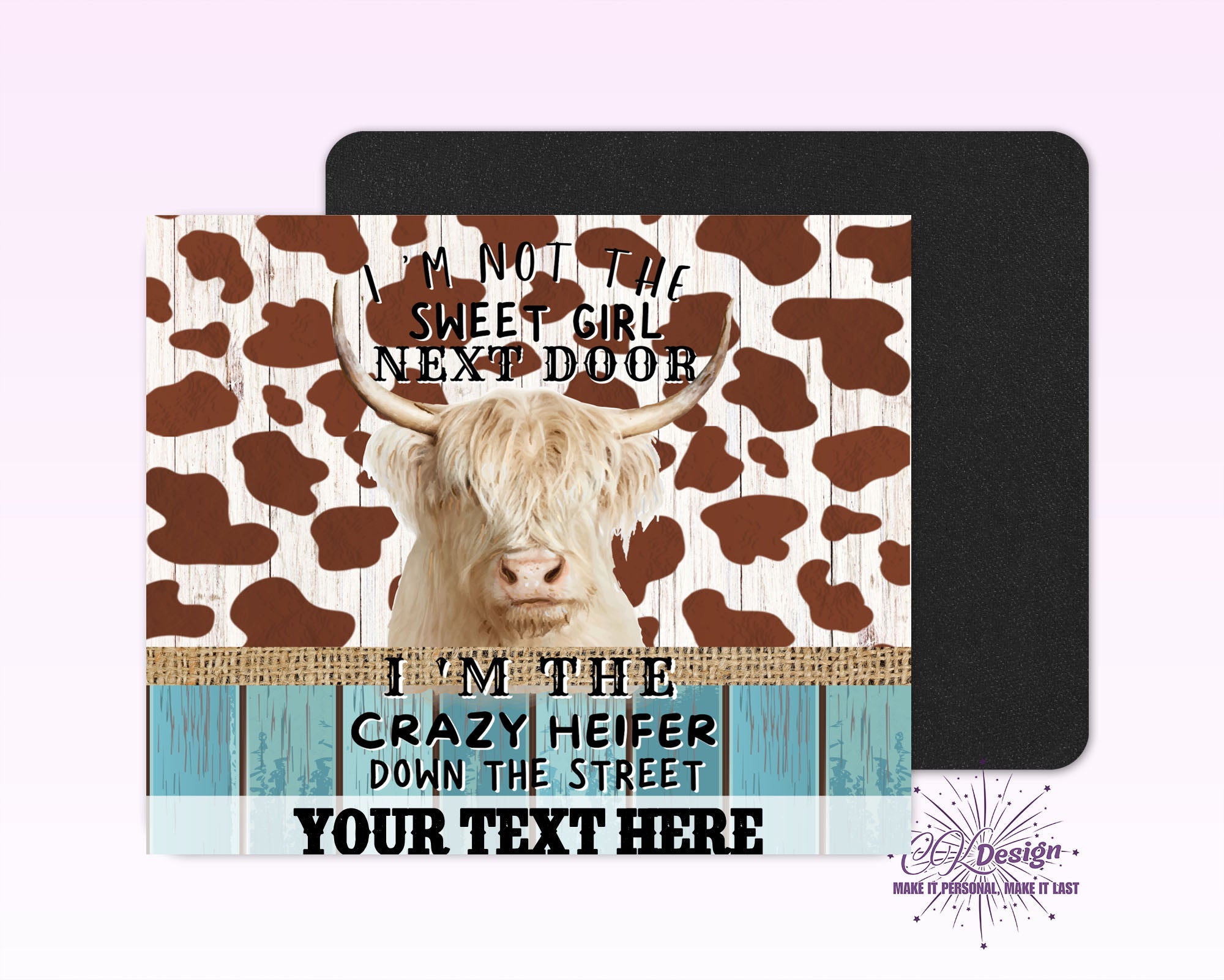Crazy Heifer Mouse Pad