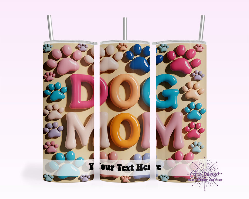 Dog Mom Tumbler