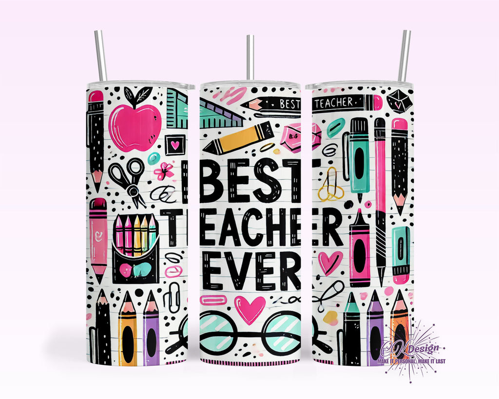 Best Teacher Ever Tumbler