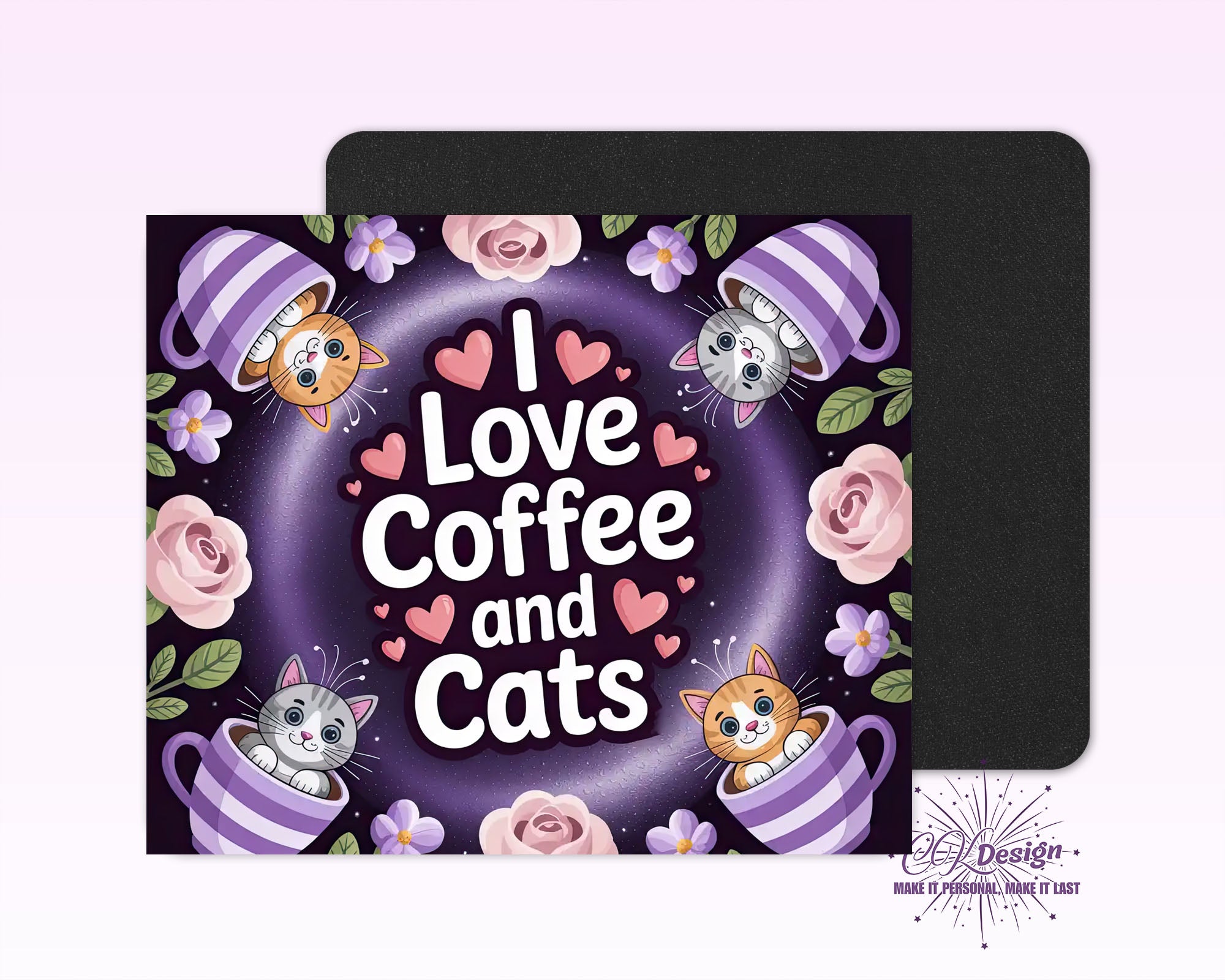I Love Coffee & Cats Mouse Pad