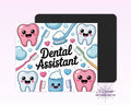 Dental Assistant 2 Mouse Pad